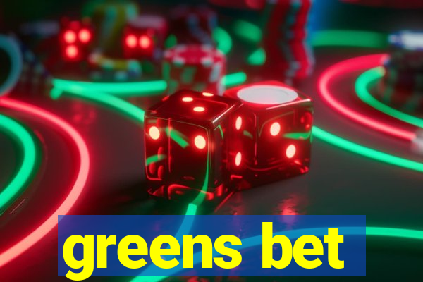 greens bet